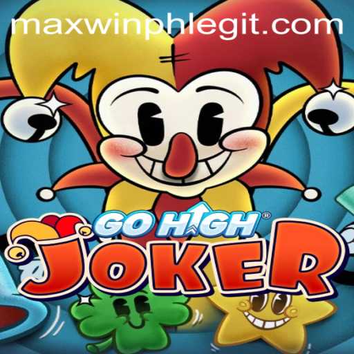 Exploring the Exciting World of GoHighJoker: A Fresh Take on Modern Gaming